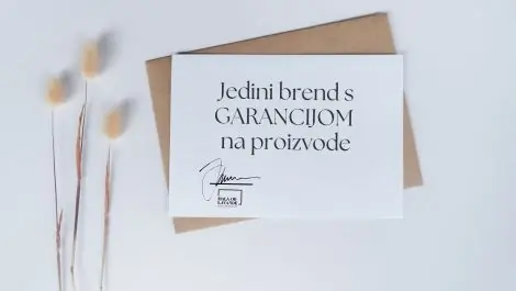 Jedini brend s garancijom na proizvode – jer vjerujemo u ono što radimo